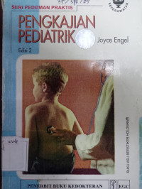 Seri Pedoman Praktis : Pengkajian Pediatrik