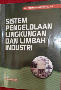 Sistem Pengelolaan Lingkungan dan Limbah Industri