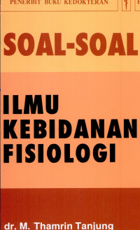 Soal-Soal Ilmu Kebidanan Fisiologi