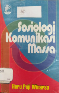 Sosiologi Komunikasi Massa