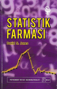 Statistik Farmasi = Pharmaceutical Statistics