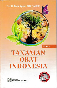 Tanaman Obat Indonesia Buku 1