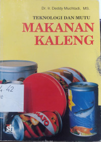 Teknologi dan Mutu Makanan Kaleng