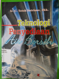 Teknologi Penyediaan Air Bersih