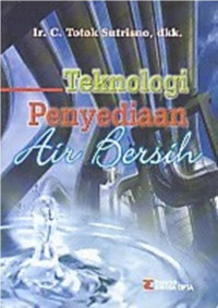 TEKNOLOGI PENYEDIAAN AIR BERSIH