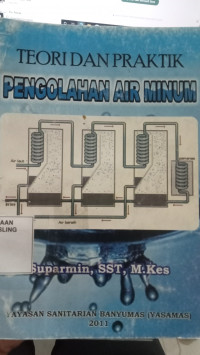 Teori Dan Praktik Pengolahan Air Minum