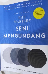 The Mastery : Seni Mengundang