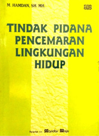 Tindak pidana pencemaran lingkungan hidup