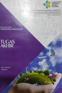 Tugas Akhir : Bahan ajar kesehatan lingkungan