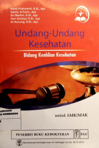 Undang-Undang Keshatan : Bidang keahlian kesehatan