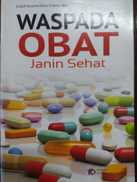 Waspada obat janin sehat