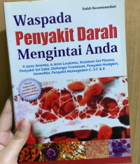 Waspada Penyakit Darah Menintai Kita