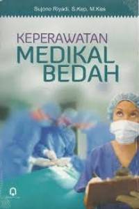 KEPERAWATAN MEDIKAL BEDAH