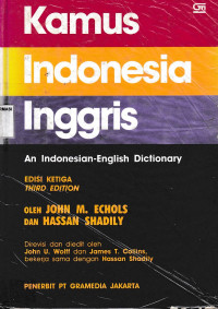 Kamus Indonesia - Ingggris = An Indonesian - English dictionary